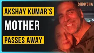 Akshay Kumar's Shares Heartfelt Note For His Mother