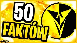 [50000 SPECIAL] 50 Fakt&oacute;w o ElToxyco 😊