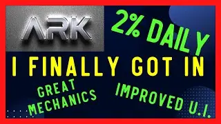 Ark - Arkfi - Crypto Passive Income - I Finally Got In