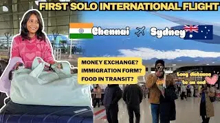 India to Australia Travel Vlog ✈️🧳 Money Exchange, Immigration, Food, Transit, Travel Tips!