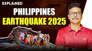 Philippines Earthquake 2025 | Philippines Mobile Belt (PMB) - Explained #upsc #currentaffairs2025