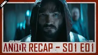 Andor Recap | Episode 1 | Kassa