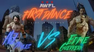AWFL FIRST DANCE: AJ Styles vs Eddie Guerrero &ndash; FULL MATCH (PICFED)