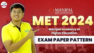 MET Exam Pattern 2024 | All About Manipal Entrance Test | @InfinityLearn-JEE