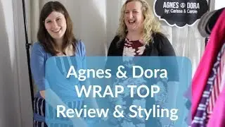 Обзор и укладка топа-обертки Agnes & Dora