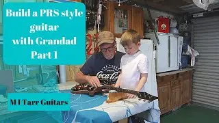 Building a PRS inspired style Guitar Part 1 of 6.