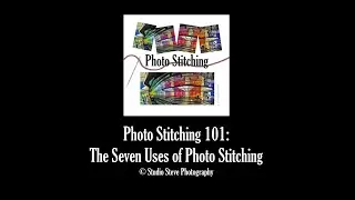 Photo Stitching 101 -- The Seven Uses of Photo Stitching by Studio Steve Photography