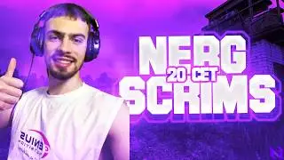 🔴OPEN SCRIM | 20:00 CET | NERG [LIVE#7]
