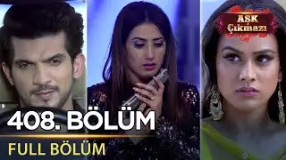 Aşk Çıkmazı - Hint Dizisi | 408. Bölüm