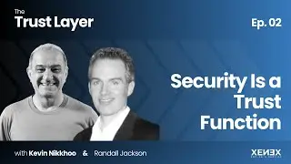 Security Is a Trust Function with Randall Jackson