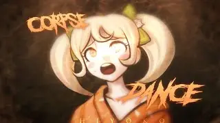 ヾ.〃🎏・corpse dance.︰hiyoko saionji︰SDR2 spoilers !! 「 loop 」