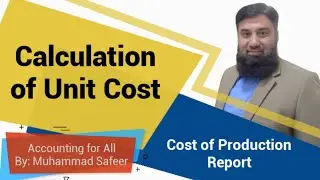 Calculation of Unit Cost