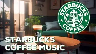 Повысьте Свой Кофе С Кофе С Starbucks Coffee Music - Лучший Усилитель Настроения