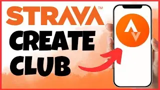 How to Create a Strava Club in Minutes | Step-by-Step Guide for 2025