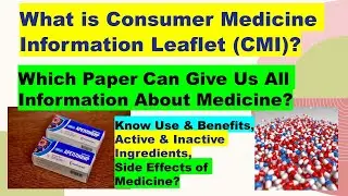 PharmaMedical Trend Analysis, What is Consumer Medicine Information Leaflet?