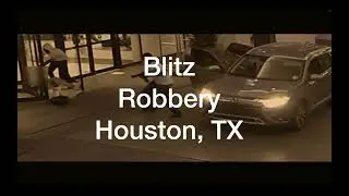 Blitz Robbery at a Hotel in Houston, Texas