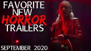 Favorite New Horror Trailers | September 2020 | Upcoming Horror Movies