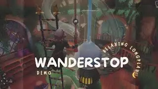 🍵 Wanderstop Demo | Relaxing No Commentary 🍵