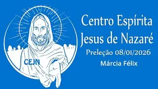Somos Crist&atilde;os - M&aacute;rcia F&eacute;lix - Prele&ccedil;&atilde;o - CEJN - 08/01/2026