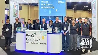 BenQ Education at ISTELive 23 | BenQ Education