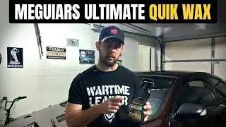 Meguiar's Ultimate Quik Wax Review: My First Spray Wax.... Not Impressed!