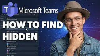 Find Hidden Chats in Microsoft Teams (2026)