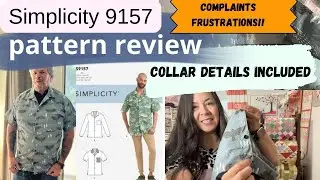 SIMPLICITY 9157 PATTERN REVIEW-SEWING A MENS BUTTON DOWN SHIRT DIY.