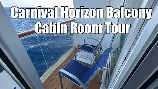 Carnival Horizon Balcony Cabin Room Tour - Rambling with Phil