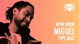 Miguel Type Beat with Hook by Vidal Garcia - 