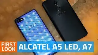 Alcatel A5 LED, Alcatel A7 First Look | Prices, Specs, Cameras, and More