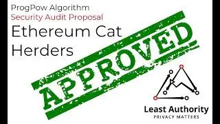 Ethereum ProgPow Audit Has Been Funded & Approved