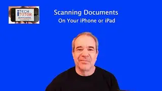 iPhone & iPad - Scanning On The Go - Scanning Documents & Pictures