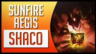 SHACO SUPPORT 10.23 SUNFIRE AEGIS - League of Legends