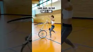 Look mum, no hands AND no feet 😳 Part 1 - #fail