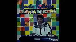L&uacute;cio Ribeiro - N&atilde;o sei por que a gente briga tanto
