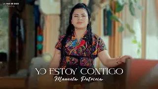 Yo Estoy Contigo - Manuela Patricia (VIDEO OFICIAL)