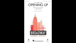 Opening Up (SSA Choir) - Arranged by Mac Huff
