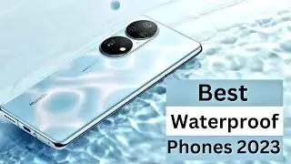 Best Waterproof Phones 2023