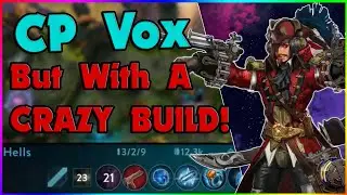 CP Vox BUT With A CRAZY Build!// Vainglory 5v5