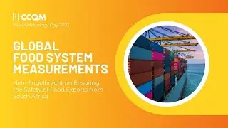 Ensuring the Safety of Food Exports from South Africa | Insights on Global Food System Measurements