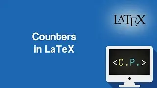 Counters - LaTeX Tutorial (Part 13)