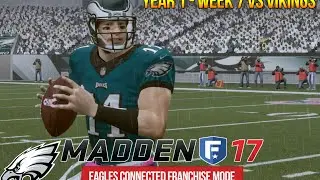 Matthews Is a Grown Man!  - Madden 17 Eagles Connected Franchise - Week 7 vs Vikings | Ep. 12