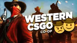 THE ULTIMATE BATTLE OF THE WILD WEST?!? | Cloud9 CS:GO Plays CO-OP Story Mission WESTERN!