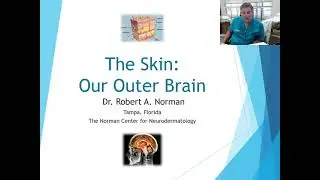 The Brain-Skin Connection Series: 1. Introduction