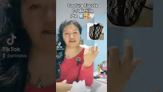 Escote / Aletilla / Pte 🔟🥰🤍 #tipsdecostura#tutorial#costuraamano #moda #accesorios#patronesgratis