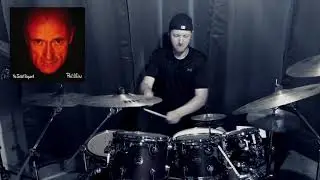 Phil Collins - I Don't Wanna Know | Drum Cover 1080p HD