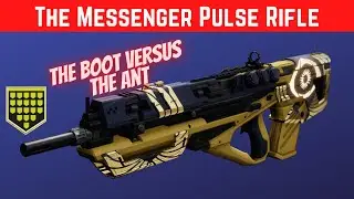 The Messenger - The Boot vs The Ant (Destiny 2 Season of the Chosen)