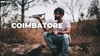 COIMBATORE WAS NOT THAT HOT! Travel Web Series | Ep 1