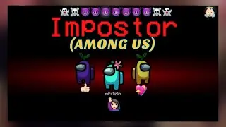 GAME | Among Us | Mestizah