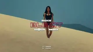 Roxie - Błękit (ANONIM REMIX)